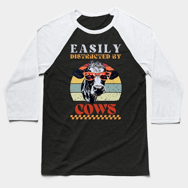 Easily Distracted by Cows - Funny Animal Design Baseball T-Shirt by Stumbling Designs